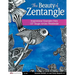 The Beauty of Zentangle: Inspirational Examples from 137 Tangle Artists Worldwide
