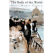 The Body of the World
