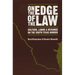 On the Edge of the Law: Culture, Labor, and Deviance on the South Texas Border