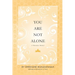 You Are Not Alone - A Rwandan Memoir