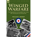 Winged Warfare: The Experiences of a Canadian 'Ace' of the RFC During the First World War