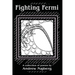 Fighting Fermi