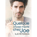 Quelque Chose Mijote Chez Joe (Translation)