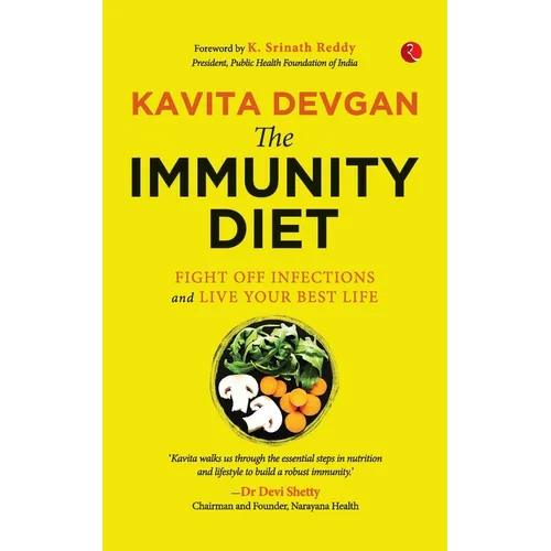 The Immunity Diet Fight Off Infections and Live Your Best Life
