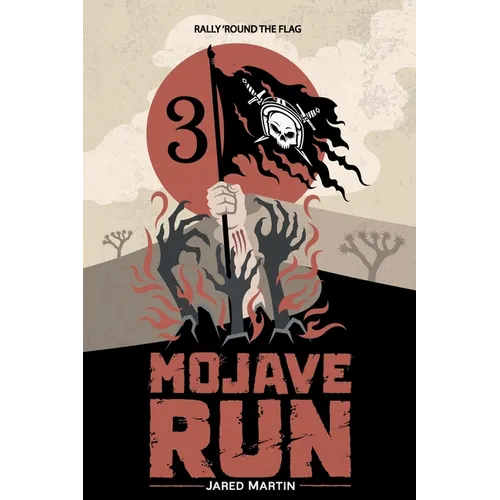 Mojave Run: Volume 3