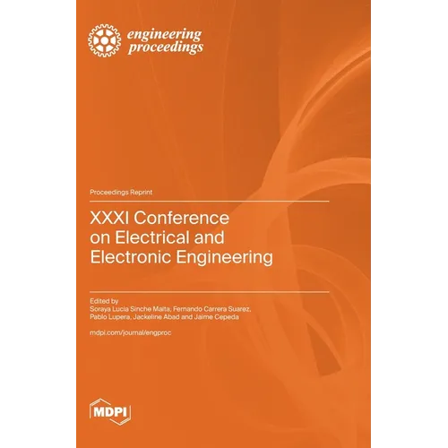 XXXI Conference on Electrical and Electronic Engineering