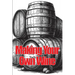 Making Your Own Wine: Everything You Need to Know to Make Your Own Wine at Home