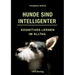 Hunde sind Intelligenter: Kognitives Lernen im Alltag