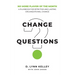 Change Questions: A Playbook for Effective and Lasting Organizational Change