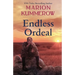 Endless Ordeal: An Unforgettable and Fast-Paced WWII Novel
