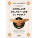 Animales Chamanicos de Poder