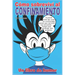 Cómo sobreviví al confinamiento: Un libro de humor