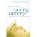 Saving Sammy: A Mother's Fight to Cure Her Son's Ocd