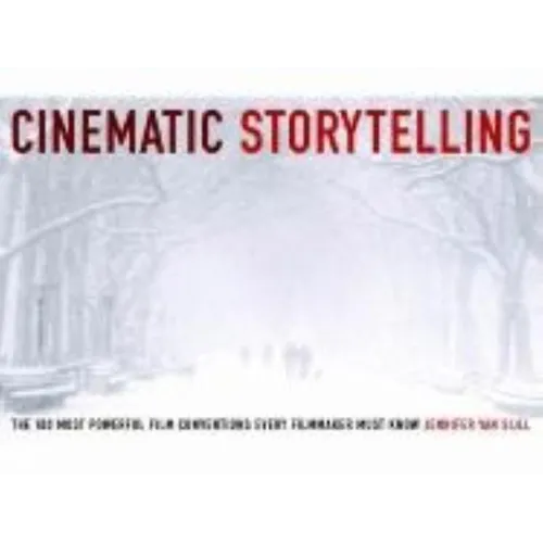 Cinematic Storytelling