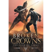 Broken Crowns: The Year of Veras Book 4