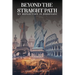 Beyond the Straight Path