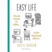 Easy Life: From chaos to calm with minimal effort