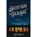 Deception by Gaslight: A Gilded Gotham Mystery