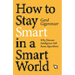 How to Stay Smart in a Smart World: Why Human Intelligence Still Beats Algorithms