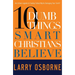 Ten Dumb Things Smart Christians Believe: Are Urban Legends & Sunday School Myths Ruining Your Faith?