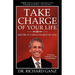 Take Charge of Your Life...Before It Takes Charge of You