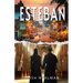 Esteban: Love's Irony