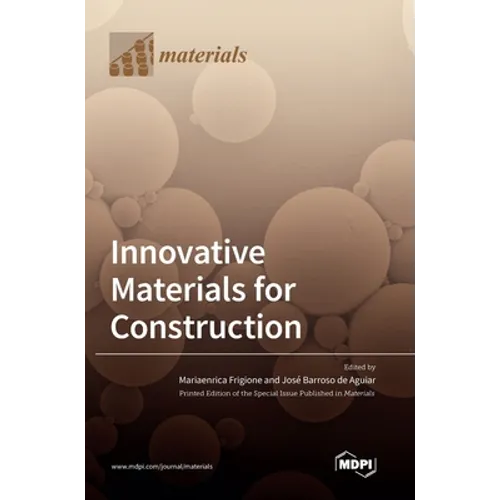 Innovative Materials for Construction