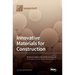 Innovative Materials for Construction