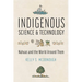 Indigenous Science and Technology: Nahuas and the World Around Them