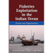 Fisheries Exploitation in the Indian Ocean: Threats and Opportunities