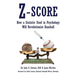 Z-Score: How a Statistic Used in Psychology Will Revolutionize Baseball