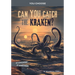 Can You Catch the Kraken?: An Interactive Monster Hunt