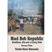 Mad Bob Repuplic: Bloodlines, Bile and a Crying Child: struggle poems