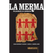 La merma: Un producto en existencia