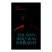 The Man Who Was Thursday: Political Thriller