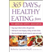 365 Days of Healthy Eating from the American Dietetic Association