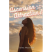 Ascension is the new Attraction!