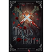 Trials of Truth (Bloodtruth #3)