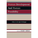 Human Development and Human Possibility: Erikson in the Light of Heidegger