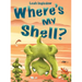 Where's My Shell?