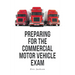 Preparing For The Commercial Motor Vehicle Exam