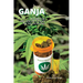 Ganja - The Virgin Drug With A Wild Side