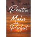 Practice Makes Perfect: A Murder at Sunset