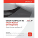 Quick Start Guide to Oracle Fusion Development: Oracle JDeveloper and Oracle ADF