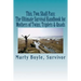 This, Two, Shall Pass: : The Ultimate Survival Handbook for Mothers of Twins, Triplets & Quads