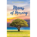 Moms of Morning: Finding Joy After a Season of Grief
