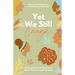 Yet We Still Laugh: Stories of Humor and Hope from Women Serving Around the World