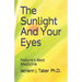 The Sulight And Your Eyes: Natures Best Medicine