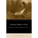 Journey Back to God: Origen on the Problem of Evil