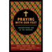 Praying with Our Feet: Encountering God in the Margins